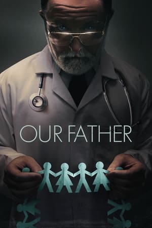 Our Father (2022) Hindi Dual Audio – Movie Poster