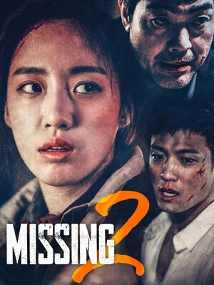 Missing 2 2017 Hindi Dual Audio Movie Poster