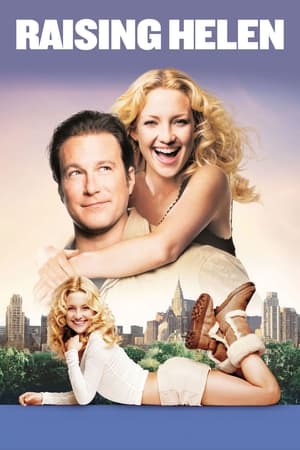 Raising Helen (2004) Hindi Dual Audio [1.1GB] Movie Poster