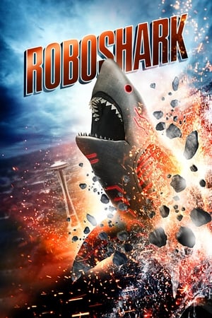 Roboshark 2015 Hindi Dual Audio [970MB] Movie Poster