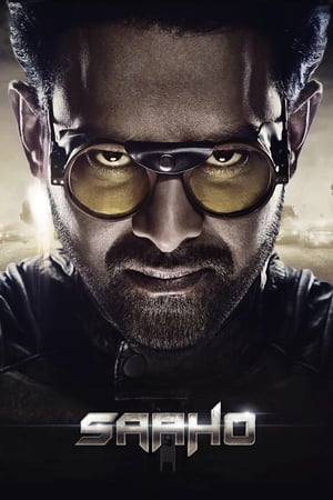 Saaho (2019) Hindi Movie - [400MB] Movie Poster