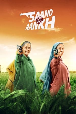 Saand Ki Aankh (2019) Hindi Movie - [400MB] Movie Poster