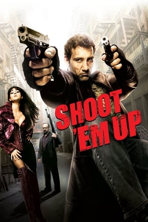 Shoot Em Up (2007) Hindi Dual Audio [900MB] Movie Poster