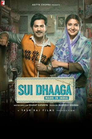 Sui Dhaaga (2018) Hindi Movie - [360MB] Movie Poster