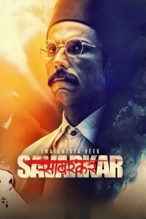 Swatantra Veer Savarkar (2024) Hindi – Movie Poster