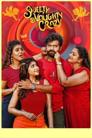 Sweety Naughty Crazy 2026 Tamil Audio Movie Poster