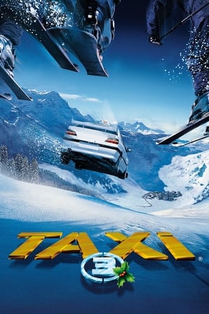 Taxi 3 (2003) Hindi Dual Audio 300MB Movie Poster