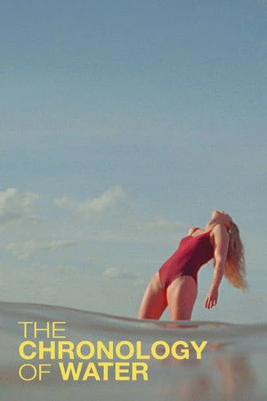 The Chronology of Water 2025 Hindi Audio Movie Poster