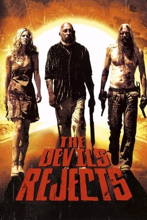 The Devil’s Rejects (2005) Hindi Dual Audio 350MB Movie Poster