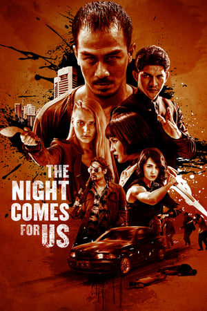 The Night Comes for Us (2018) Hindi Dual Audio 450MB Movie Poster