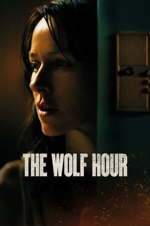 The Wolf Hour (2019) Hindi Dual Audio – Movie Poster