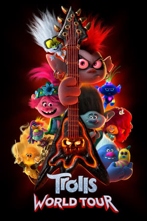 Trolls World Tour 2020 Hindi Dual Audio [800MB] Movie Poster
