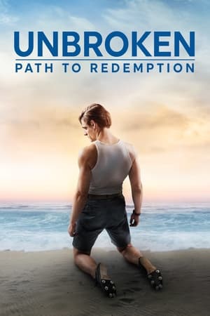 Unbroken 2: Path to Redemption (2018) Hindi Dual Audio 300MB Movie Poster