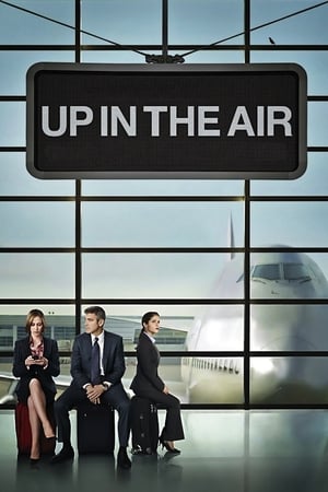 Up in the Air (2009) Hindi Dual Audio [1.1GB] Movie Poster