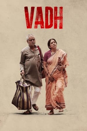 Vadh (2022) Hindi Movie – Movie Poster