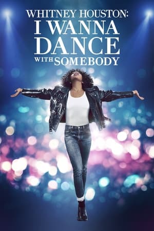 Whitney Houston: I Wanna Dance with Somebody (2022) Hindi Dual Audio – Movie Poster