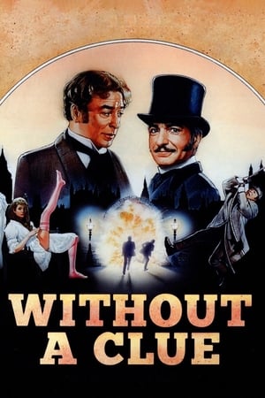 Without a Clue (1988) Hindi Dual Audio [900MB] Movie Poster