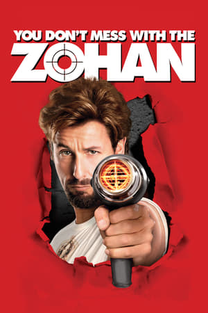 You Don't Mess with the Zohan (2008) Hindi Dual Audio [2.1 GB] Movie Poster